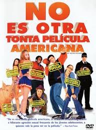 No Es Otra Tonta Pelí­cula Americana (2001) poster